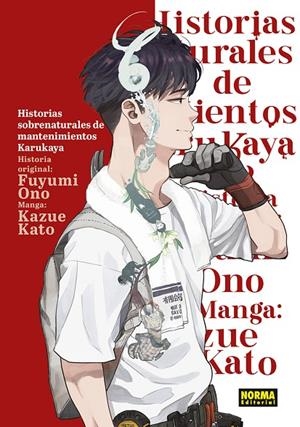 HISTORIAS SOBRENATURALES DE MANTENIMIENTO DE KARUKAYA | 9788467968682 | KATO, KAZUE/ONO, FUYUMI | Llibreria Online de Tremp