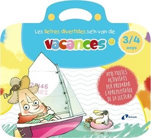 LES LLETRES DIVERTIDES SE'N VAN DE VACANCES. 3-4 ANYS | 9788413493992 | CARRIL MARTÍNEZ, ISABEL/RUBIO, EMMA | Llibreria Online de Tremp