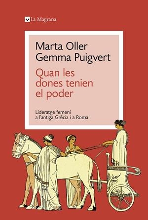 QUAN LES DONES TENIEN EL PODER | 9788419334428 | PUIGVERT, GEMMA/OLLER, MARTA | Llibreria Online de Tremp