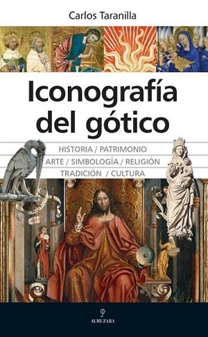 ICONOGRAFÍA DEL GÓTICO | 9788410521865 | CARLOS TARANILLA | Llibreria Online de Tremp
