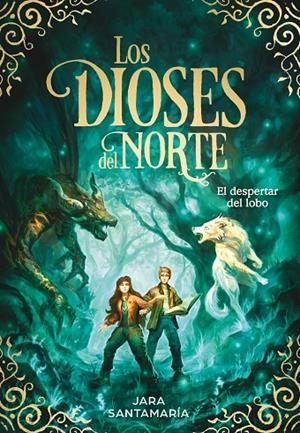 EL DESPERTAR DEL LOBO (LOS DIOSES DEL NORTE 5) | 9788419910332 | SANTAMARÍA, JARA | Llibreria Online de Tremp