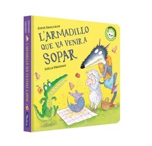 L'ARMADILLO QUE VA VENIR A SOPAR (L'OVELLETA QUE VA VENIR A SOPAR. LLIBRE DE CAR | 9788448867966 | SMALLMAN, STEVE | Llibreria Online de Tremp