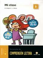 COMPRENSIÓN LECTORA 3. MI CLASE | 9788430706792 | GISPERT SALA, DOLORS/RIBAS GARRIGA, LOURDES | Llibreria Online de Tremp