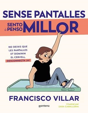 SENSE PANTALLES SENTO I PENSO MILLOR | 9788410050808 | VILLAR, FRANCISCO | Llibreria Online de Tremp