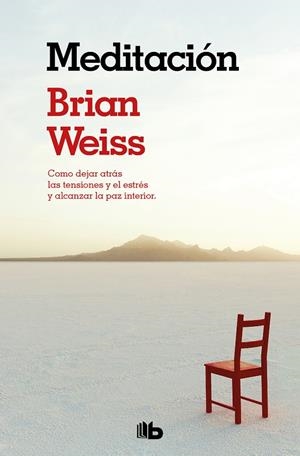 MEDITACIÓN | 9788498727050 | WEISS, BRIAN | Llibreria Online de Tremp