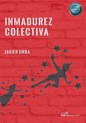 INMADUREZ COLECTIVA | 9788410702141 | URRA, JAVIER | Llibreria Online de Tremp