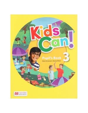 KIDS CAN! 3 PUPIL'S AND DIGITAL PUPIL'S | 9781380072863 | SHAW, DONNA/ORMEROD, MARK