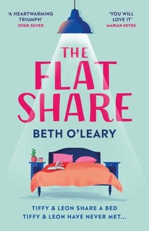 THE FLATSHARE | 9781787474413 | BETH O'LEARY | Llibreria Online de Tremp