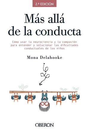 MÁS ALLÁ DE LA CONDUCTA | 9788441543492 | DELAHOOKE, MONA | Llibreria Online de Tremp