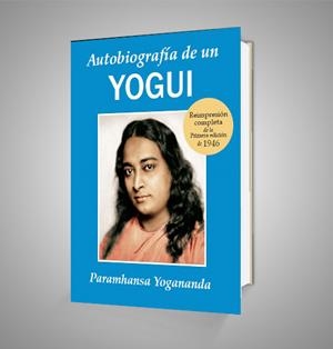 AUTOBIOGRAFÍA DE UN YOGI | 9788493729073 | YOGANANDA, PARAMAHANSA | Llibreria Online de Tremp