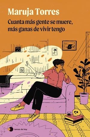 CUANTA MÁS GENTE SE MUERE, MÁS GANAS DE VIVIR TENGO | 9788419812735 | TORRES, MARUJA | Llibreria Online de Tremp