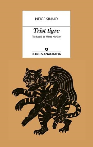 TRIST TIGRE | 9788433927057 | SINNO, NEIGE | Llibreria Online de Tremp