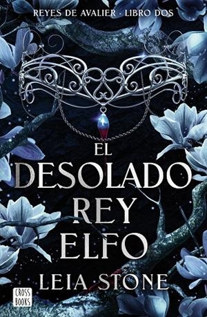 EL DESOLADO REY ELFO | 9788408292142 | STONE, LEIA | Llibreria Online de Tremp