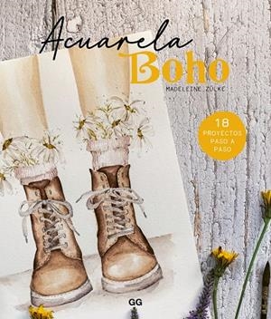 ACUARELA BOHO | 9788425234903 | ZÜLKE, MADELEINE | Llibreria Online de Tremp