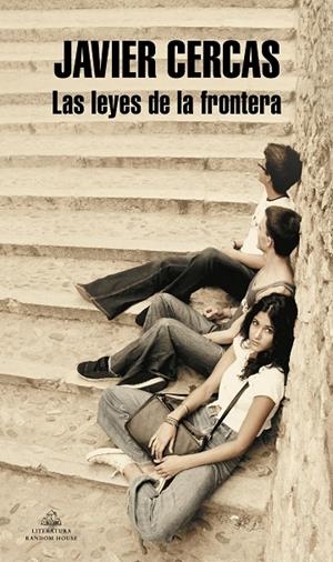 LAS LEYES DE LA FRONTERA | 9788439727637 | CERCAS, JAVIER | Llibreria Online de Tremp