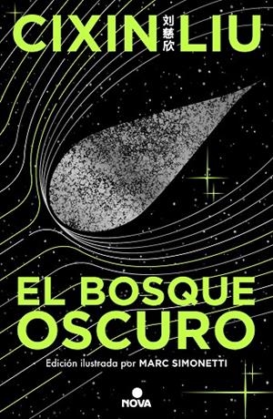 EL BOSQUE OSCURO (TRILOGÍA DE LOS TRES CUERPOS [EDICIÓN ILUSTRADA] 2) | 9788419260512 | LIU, CIXIN | Llibreria Online de Tremp