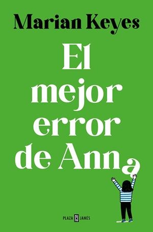 EL MEJOR ERROR DE ANNA (HERMANAS WALSH 7) | 9788401035609 | KEYES, MARIAN | Llibreria Online de Tremp