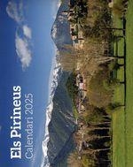 CALENDARI 2025 ELS PIRINEUS | 8415001047985 | Llibreria Online de Tremp