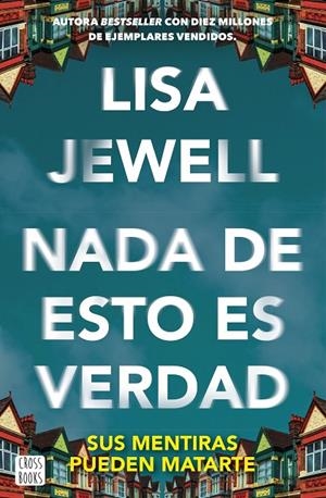 NADA DE ESTO ES VERDAD | 9788408292128 | JEWELL, LISA | Llibreria Online de Tremp