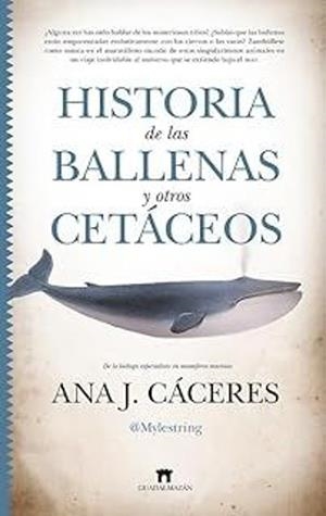 HISTORIA DE LAS BALLENAS Y OTROS CRUSTÁCEOS | 9788419414342 | Llibreria Online de Tremp