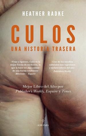 CULOS: UNA HISTORIA TRASERA | 9788410523784 | HEATHER RADKE | Llibreria Online de Tremp