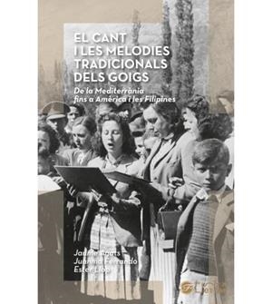 EL CANT I LES MELODIES TRADICIONALS DELS GOIGS | 9788412853315 | AYATS, JAUME; FERRANDO, JUANMA, LLOP, ESTER