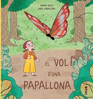EL VOL D'UNA PAPALLONA | 9788419968296 | ROCA PALLARÉS, VANESA | Llibreria Online de Tremp