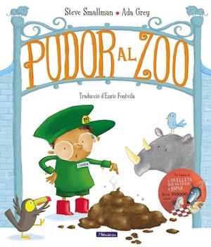 PUDOR AL ZOO | 9788448861049 | SMALLMAN, STEVE/GREY, ADA