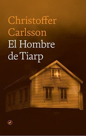 EL HOMBRE DE TIARP | 9788418800832 | CARLSSON, CHRISTOFFER | Llibreria Online de Tremp