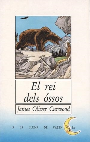 EL REI DELS ÓSSOS | 9788476601136 | CURWO, JAMES OLIVER