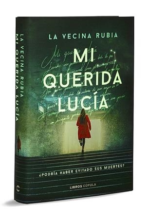 MI QUERIDA LUCÍA - PRIMERA EDICIÓN LIMITADA LUMINISCENTE | 9788448041731 | LA VECINA RUBIA | Llibreria Online de Tremp
