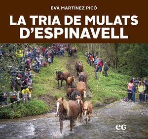 LA TRIA DE MULATS D'ESPINAVELL | 9788419292292 | MARTÍNEZ PICÓ, EVA