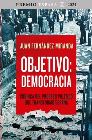 OBJETIVO: DEMOCRACIA | 9788467075021 | FERNÁNDEZ-MIRANDA, JUAN | Llibreria Online de Tremp