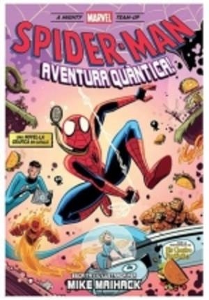 MARVEL SCHOLASTIC SPIDER-MAN. AVENTURA QUÀNTICA! | 9788411509954 | VARIOS AUTORES
