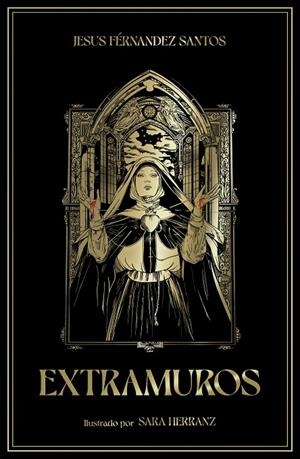 EXTRAMUROS | 9788410378131 | FERNÁNDEZ SANTOS, JESÚS/HERRANZ, SARA | Llibreria Online de Tremp