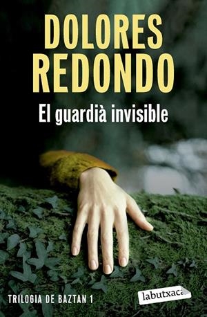 EL GUARDIÀ INVISIBLE | 9788419971531 | REDONDO, DOLORES | Llibreria Online de Tremp