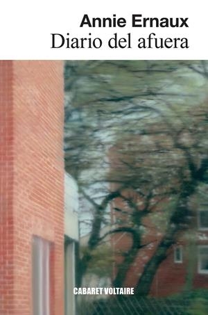 DIARIO DEL AFUERA | 9788419047502 | ERNAUX, ANNIE | Llibreria Online de Tremp
