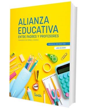 ALIANZA EDUCATIVA ENTRE PADRES Y PROFESORES | 9788426738677 | CID FORNELL, FRANCISCO | Llibreria Online de Tremp