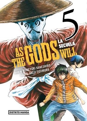 AS THE GODS WILL: LA SECUELA 5 | 9788419686732 | KANESHIRO, MUNEYUKI/FUJIMURA, AKEJI | Llibreria Online de Tremp