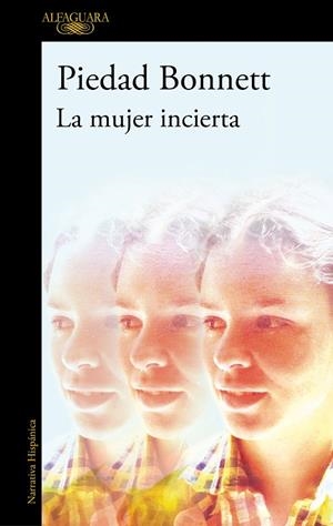 LA MUJER INCIERTA | 9788410299214 | BONNETT, PIEDAD | Llibreria Online de Tremp