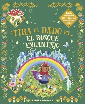 TIRA EL DADO EN... EL BOSQUE ENCANTADO | 9788467970012 | DE GAAF, LAUREN | Llibreria Online de Tremp