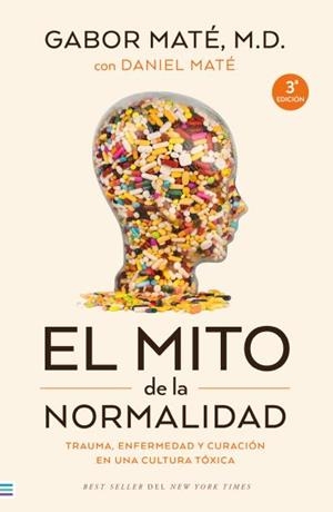 EL MITO DE LA NORMALIDAD | 9788492917167 | MATÉ, GABOR