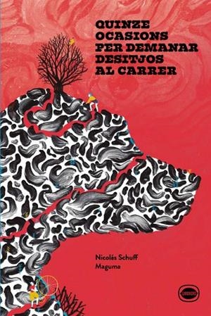 QUINZE OCASIONS PER DEMANAR DESITJOS AL CARRER | 9788412887907 | SCHUFF, NICOLÁS | Llibreria Online de Tremp