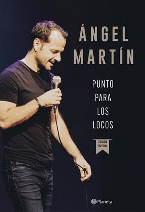 PUNTO PARA LOS LOCOS | 9788408294481 | MARTÍN, ÁNGEL | Llibreria Online de Tremp
