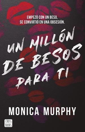 UN MILLÓN DE BESOS PARA TI | 9788408293569 | MURPHY, MONICA | Llibreria Online de Tremp