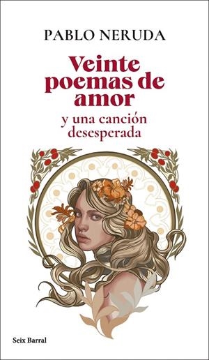 VEINTE POEMAS DE AMOR Y UNA CANCIÓN DESESPERADA | 9788432244148 | NERUDA, PABLO | Llibreria Online de Tremp
