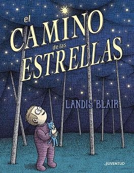 EL CAMINO DE LAS ESTRELLAS | 9788426149053 | BLAIR, LANDIS | Llibreria Online de Tremp