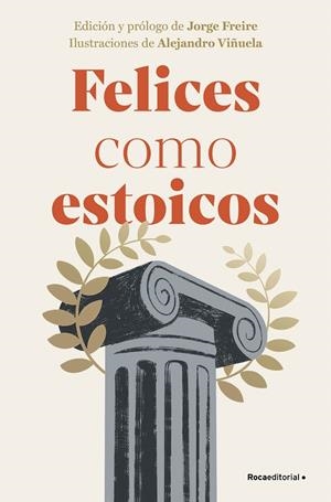 FELICES COMO ESTOICOS (EDICIÓN ILUSTRADA) | 9788410096363 | VARIOS AUTORES | Llibreria Online de Tremp