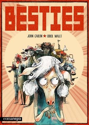 BÈSTIES | 9788410161290 | CARLIN, JOHN/MALET, ORIOL | Llibreria Online de Tremp