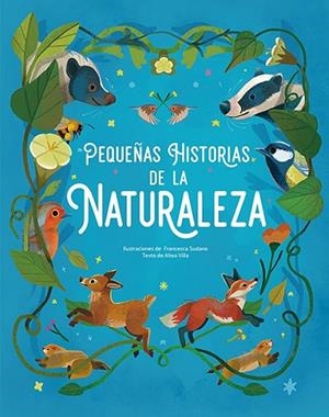 PEQUEÑAS HISTORIAS DE LA NATURALEZA | 9788410101401 | V,V,A,A,